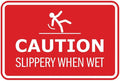 Signs ByLITA Classic Framed Caution: Slippery When Wet Door or Wall Sign Easy Installation | Health And Safety | Building And Warning Sign (Red) - Large