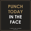 Graphique 2026 Punch Today in the Face Wall Calendar | 12” x 12” | Thick Paper | Home & Office Organizer | Large Monthly Grid | 3 Languages & Marked Holidays | 4 Month Preview Page for 2027