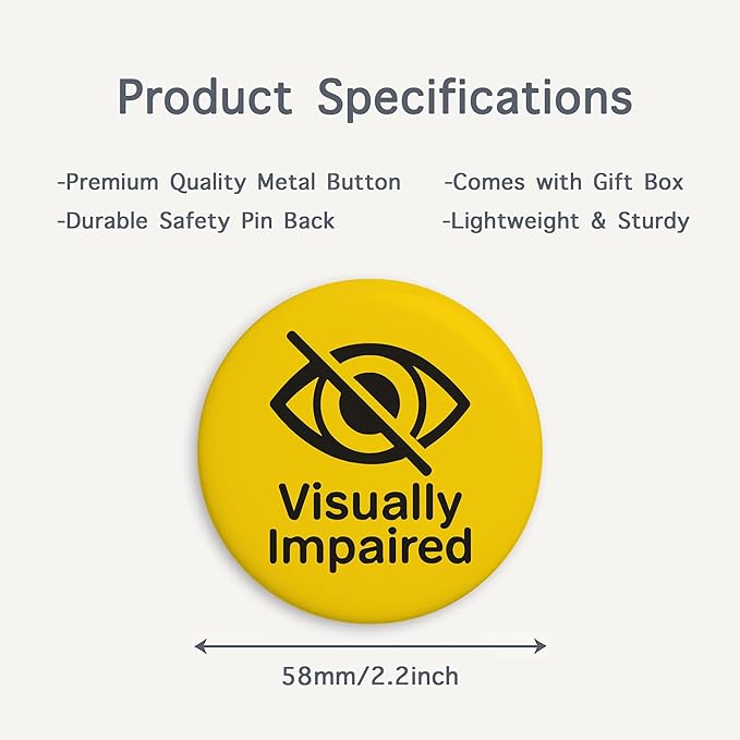 Visually Impaired Information Badge, Partially Sighted Badge, Nonverbal Communication Aid for Visual Impairment, Accessible Pin, Hidden Disability Awareness, 2.2"